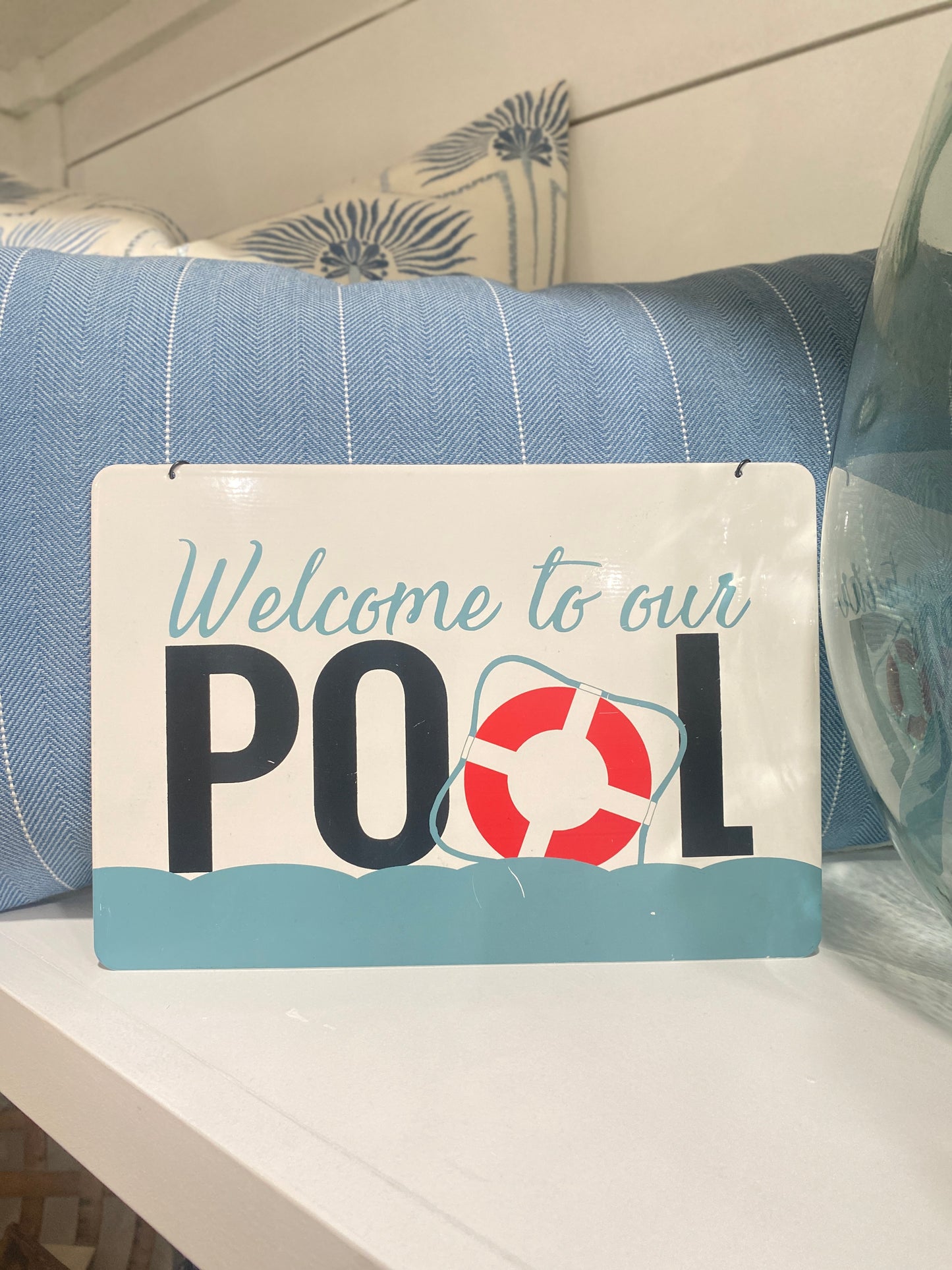 Welcome to Our Pool Sign