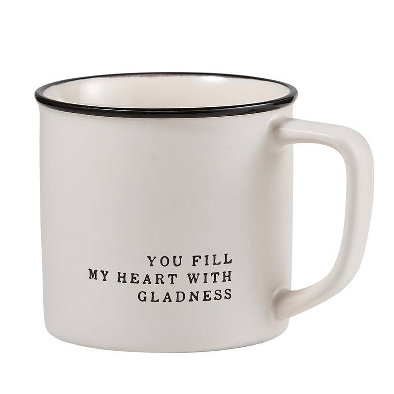Coffee Mug - You Fill My Heart With Gladness