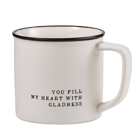 Coffee Mug - You Fill My Heart With Gladness