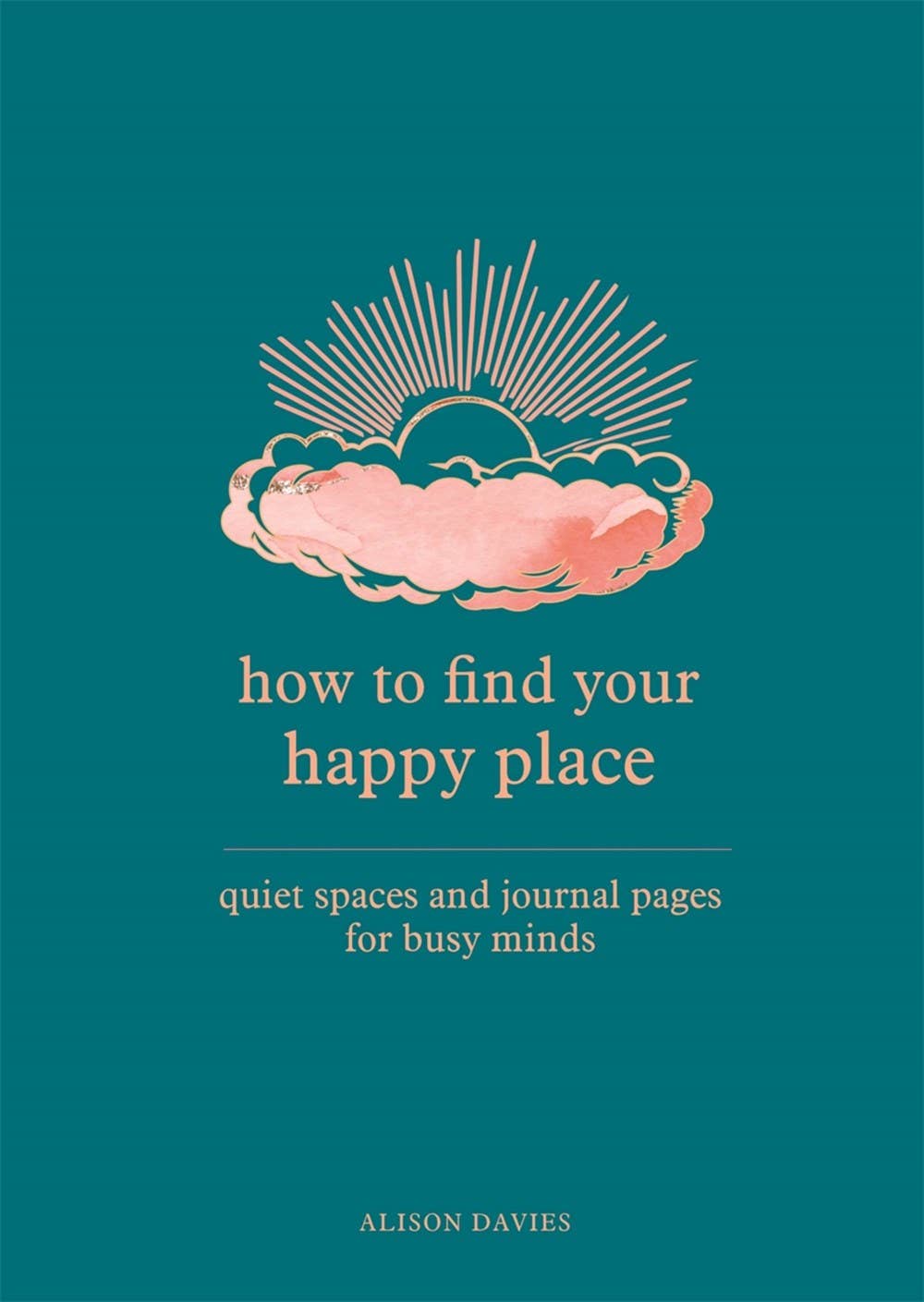 How to Find Your Happy Place: Quiet Spaces and Journal Pages